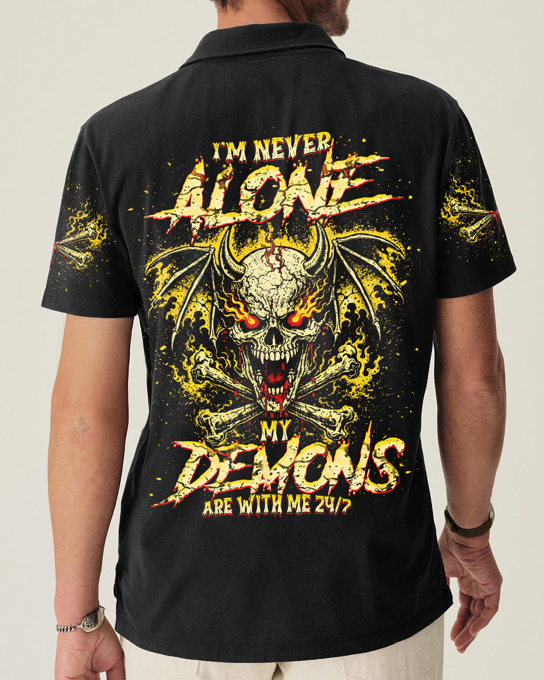 I'M NEVER ALONE MY DEMONS ARE WITH ME 24/7 ALL OVER PRINT - TLNT2503261