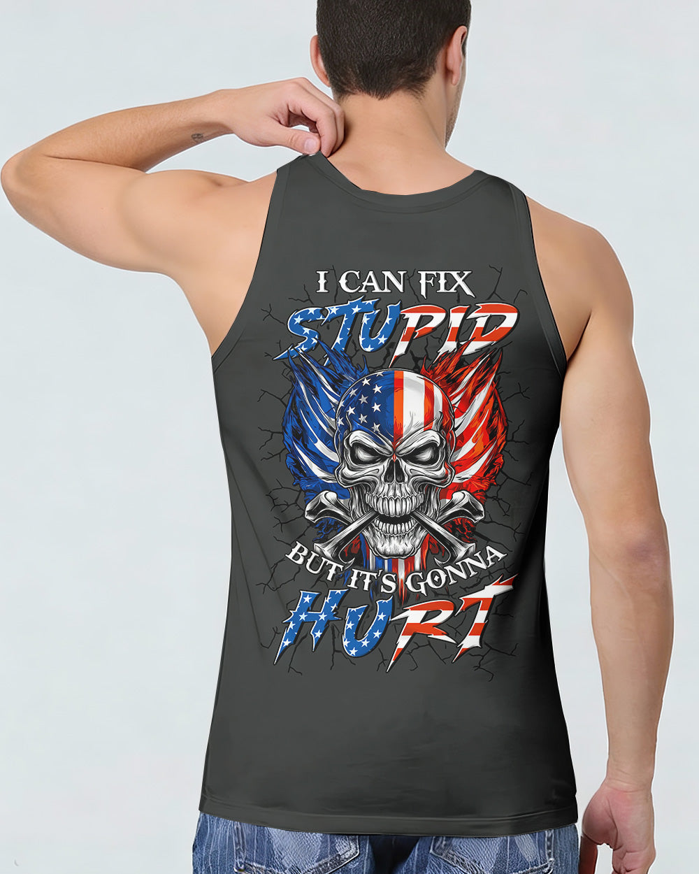 I CAN FIX STUPID BUT IT'S GONNA HURT ALL OVER PRINT - TYLN1903262