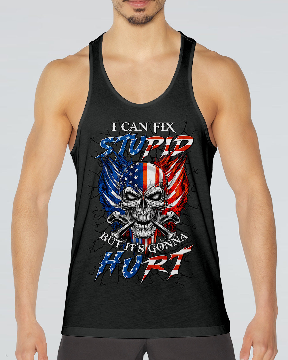 I CAN FIX STUPID BUT IT'S GONNA HURT ALL OVER PRINT - TYLN1903262