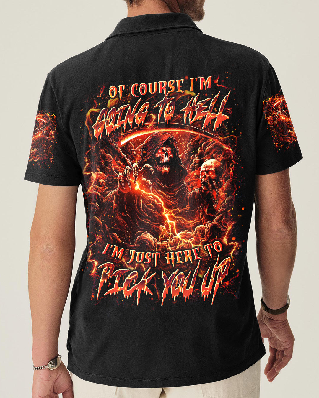 OF COURSE I'M GOING TO HELL REAPER ALL OVER PRINT - YHLN0701263